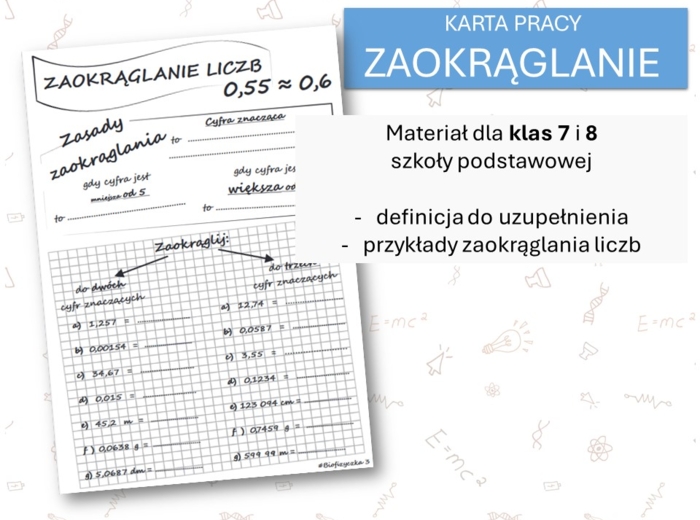 Fizyka 7 i 8. Karta pracy. ZAOKRAGLANIE LICZB. Pierwsze spotkanie z fizyką.