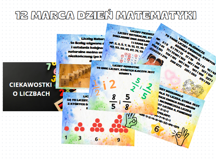 12 MARCA DZIEŃ MATEMATYKI/ CIEKAWOSTKI O LICZBACH - gazetka całoroczna
