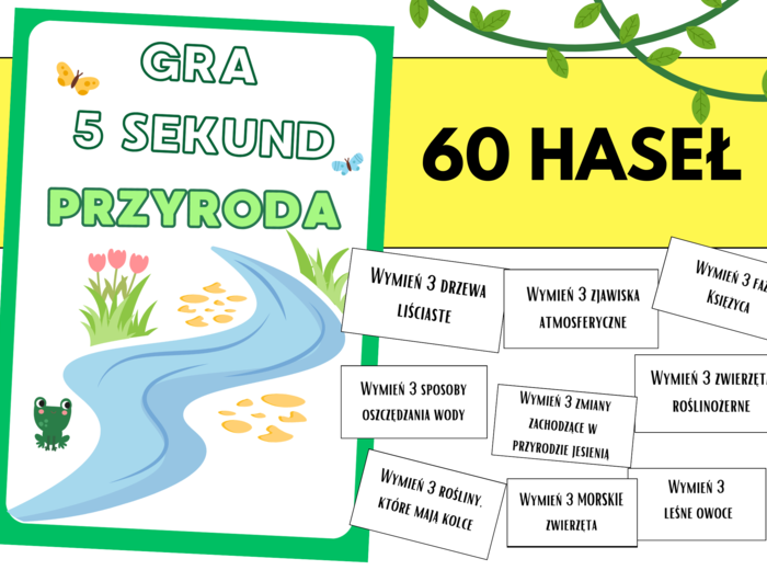 Edukacyjna gra „5 sekund: Przyroda” – 60 haseł tematycznych dla nauczycieli do wykorzystania na lekcji+instrukcja