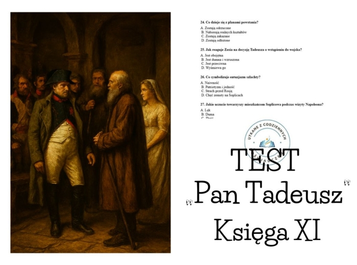 TEST – „Pan Tadeusz”, Księga XI  z  kluczem odpowiedzi