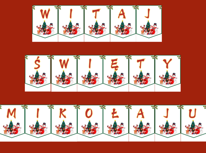 WITAJ ŚWIĘTY MIKOŁĄJU - MIKOŁAJKI – Mikołaj – GIRLANDA – biblioteka – świetlica – przedszkole – gazetka – wersja 1