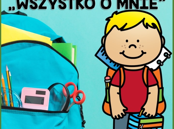 1 Dzień Szkoły - Wszystko o mnie