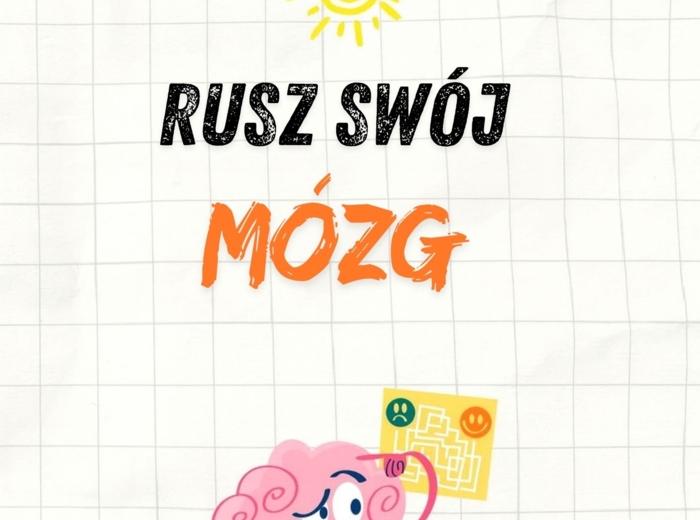 RUSZ SWÓJ MÓZG