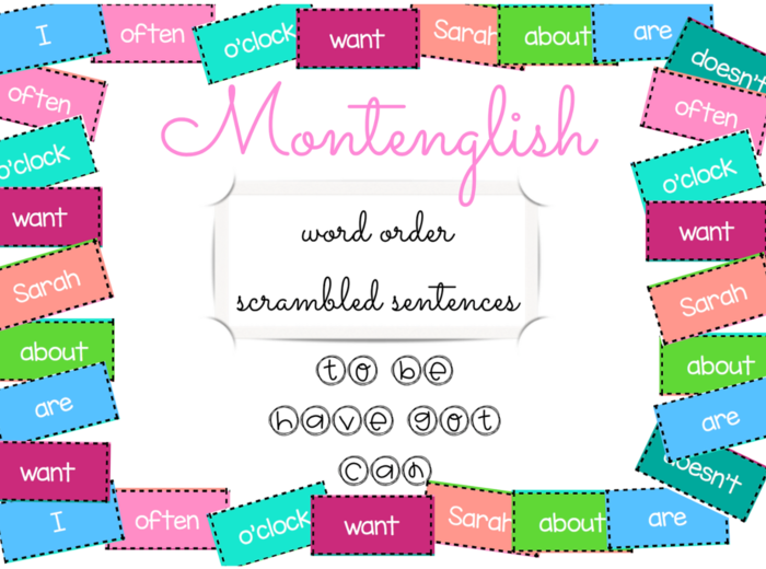 Rozsypanki wyrazowe Scrambled Sentences: to be/have got/can