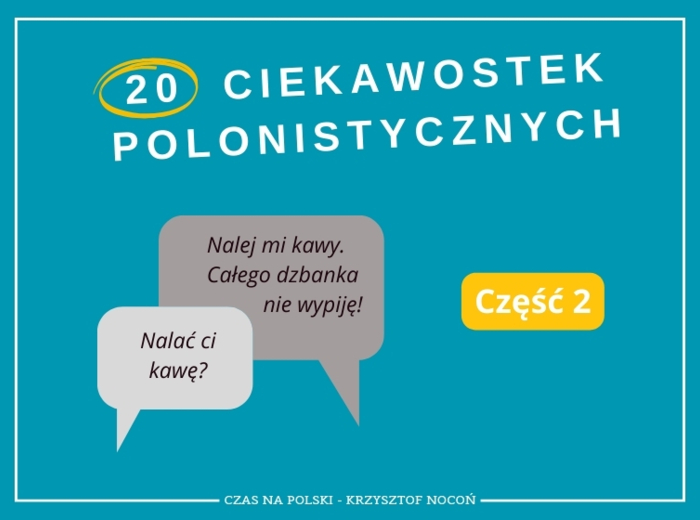 20 ciekawostek polonistycznych – część 2