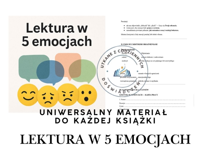 LEKTURA W 5 EMOCJACH- uniwersalny materiał do każdej książki