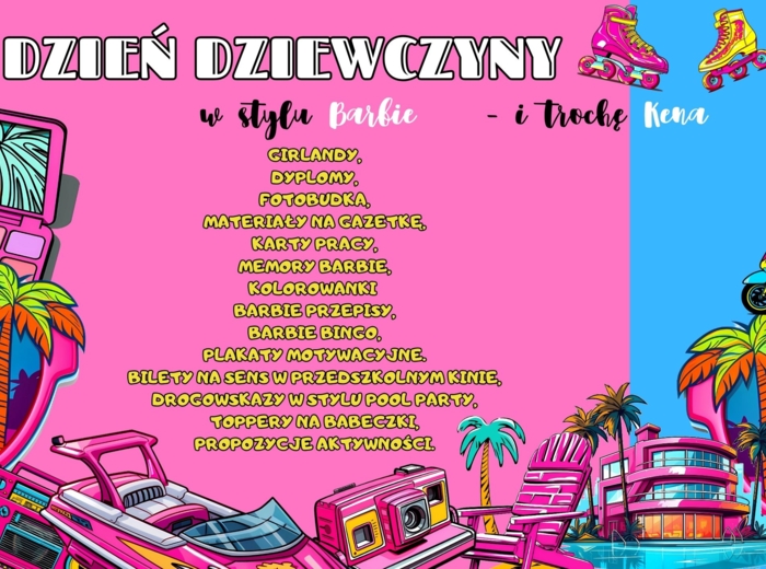 DZIEŃ DZIEWCZYNY W STYLU BARBIE - I TROCHĘ KENA