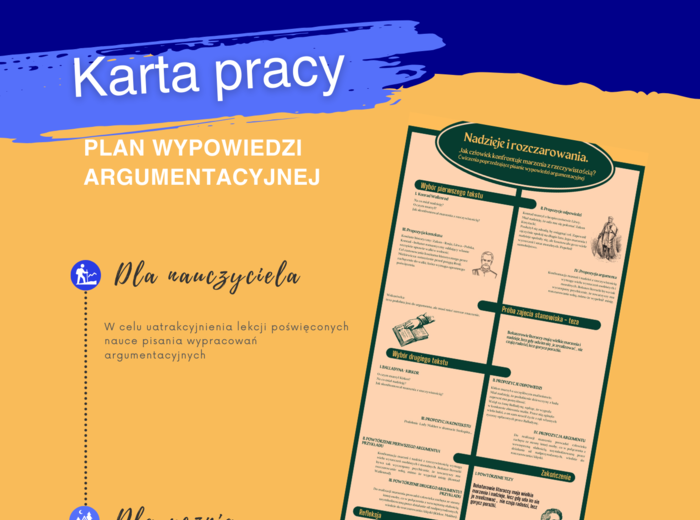 Nadzieje i rozczarowania, czyli jak napisać wypracowanie argumentacyjne.