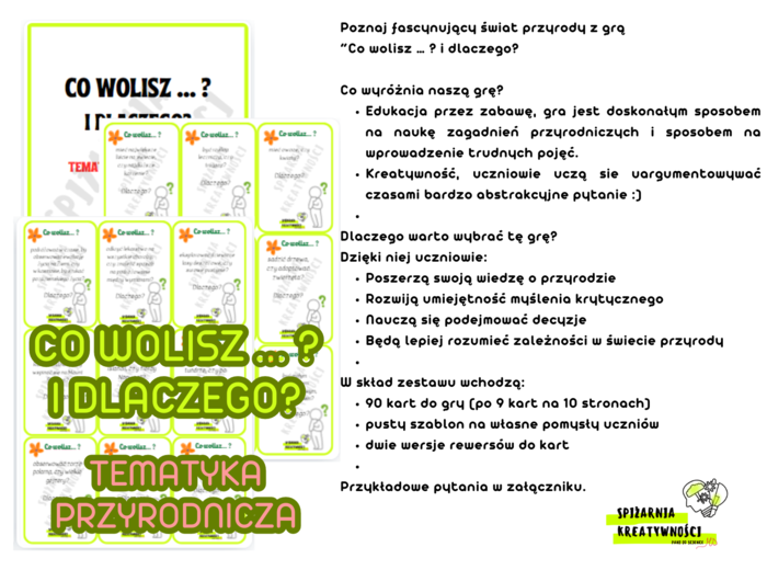 CO WOLISZ ... ? I DLACZEGO? TEMATYKA PRZYRODNICZA / GRA KARCIANA / SZKOŁA PODSTAWOWA I PONADPOSTAWOWA