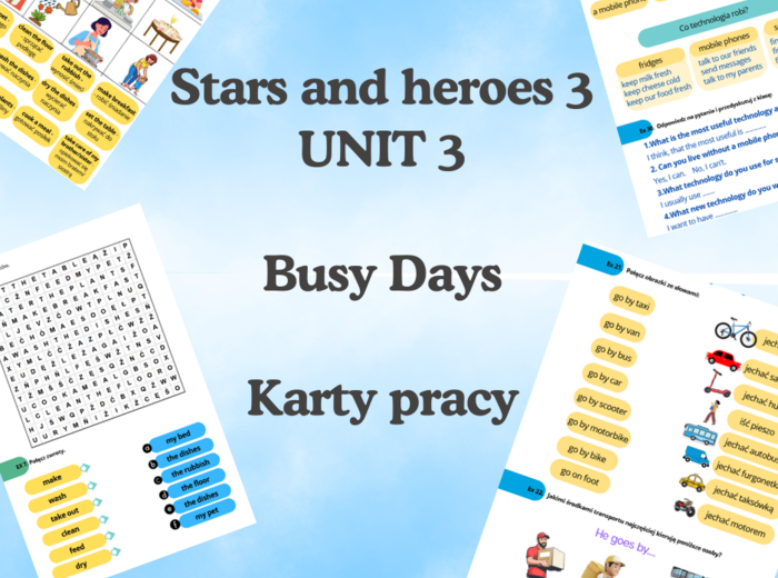 Stars and Heroes 3 - unit 3 - Busy Days - Karty Pracy