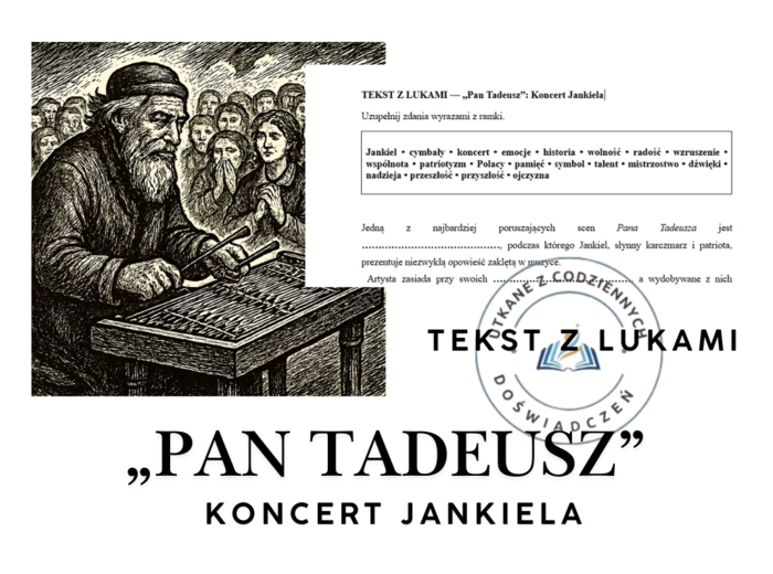 TEKST Z LUKAMI — „Pan Tadeusz”: Koncert Jankiela