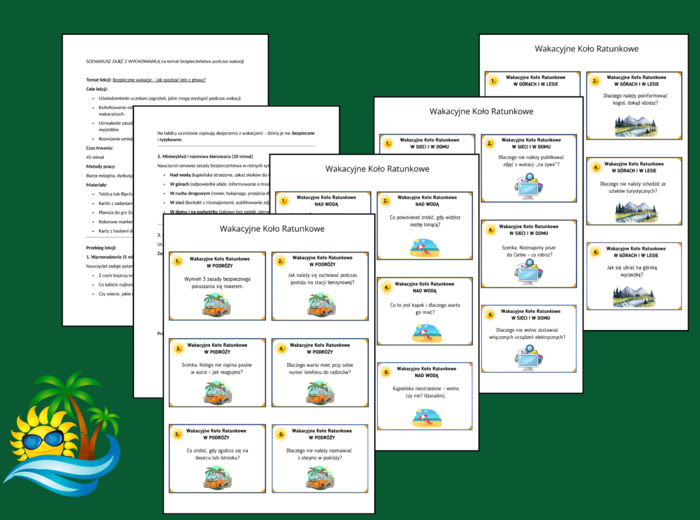 BEZPIECZNE WAKACJE – scenariusz lekcji i gra WAKACYJNE KOŁO RATUNKOWE + odpowiedzi – 48 fiszek – ZAJĘCIA Z WYCHOWAWCĄ – biblioteka – świetlica – klasy 4-8 –wakacje - lato