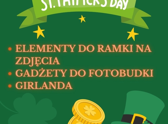 St. Patrick's Day - fotobudka, ramka na zdjęcia, girlanda, gadżety do fotobudki