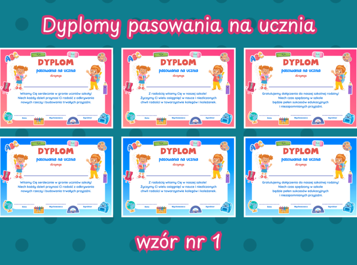 DYPLOMY PASOWANIA NA UCZNIA - wzór nr 1