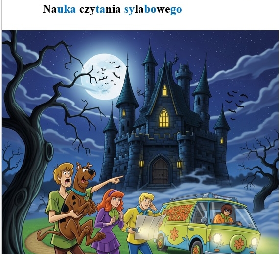 Nauka czytania sylabami - opowiadanie Scooby Doo i tajemniczy zamek👻