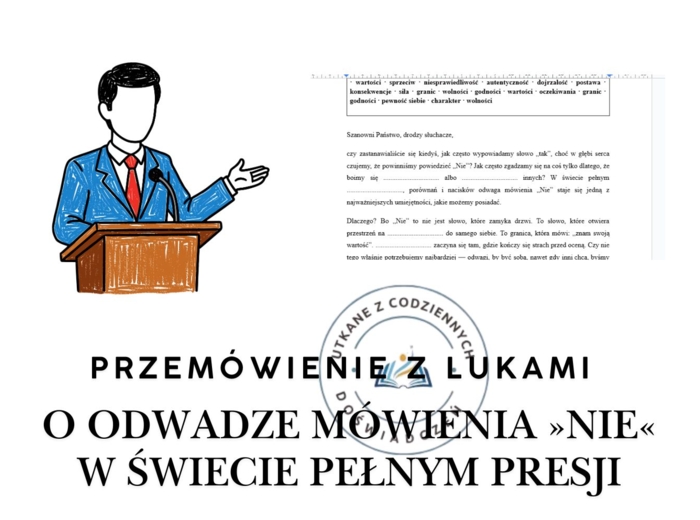 TEKST Z LUKAMI- O odwadze mówienia »Nie« w świecie pełnym presji