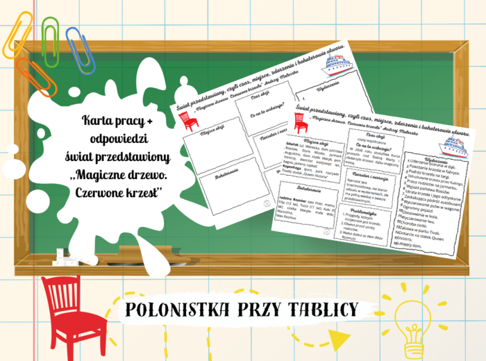 „Magiczne drzewo. Czerwone krzesło” – świat przedstawiony – karta pracy + przykładowe rozwiązania