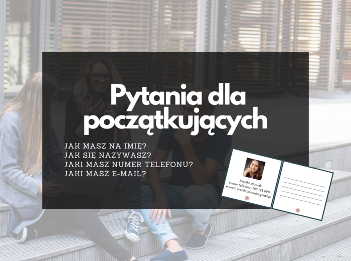 Pytania dla początkujących POLSKI DLA OBCOKRAJOWCÓW