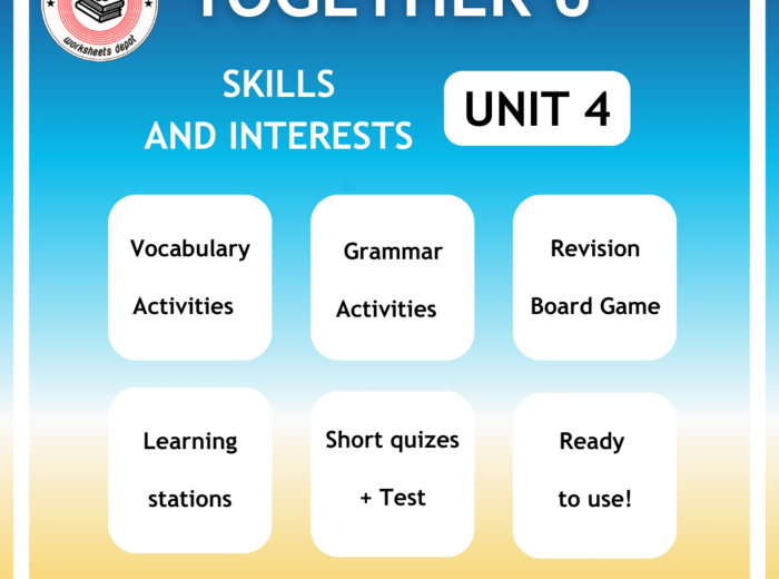 Together 6 Unit 4 zestaw : Vocabulary Activities + Grammar Activities + Learning Tasks + Board Game + Testy i kartkówki do działu