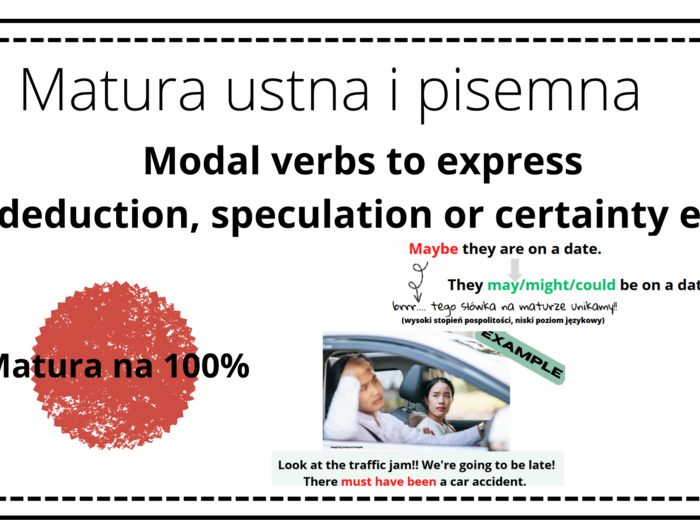 czasowniki modalne w teraźniejszości i przeszłości,modal verbs, bogactwo językowe na maturze
