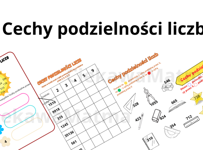 Cechy podzielności liczb - karty pracy
