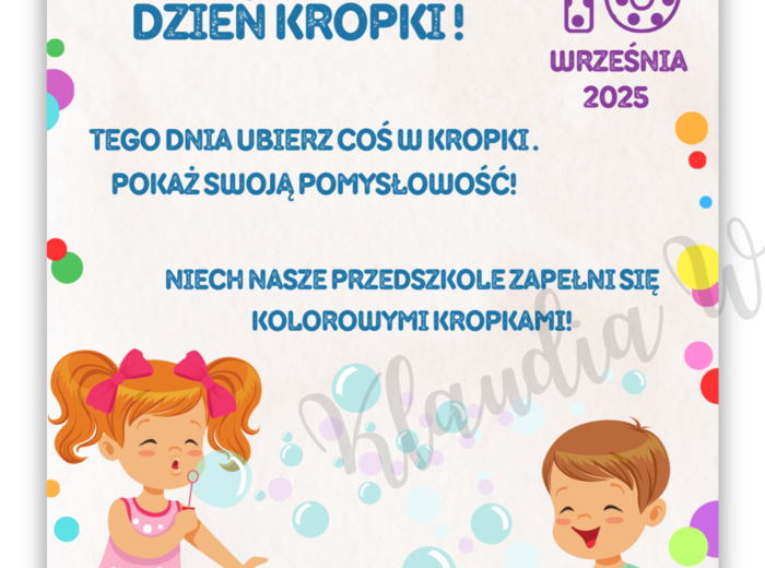 MIĘDZYNARODOWY DZIEŃ KROPKI 15 WRZEŚNIA - PLAKAT A4 (PRZEDSZKOLE)