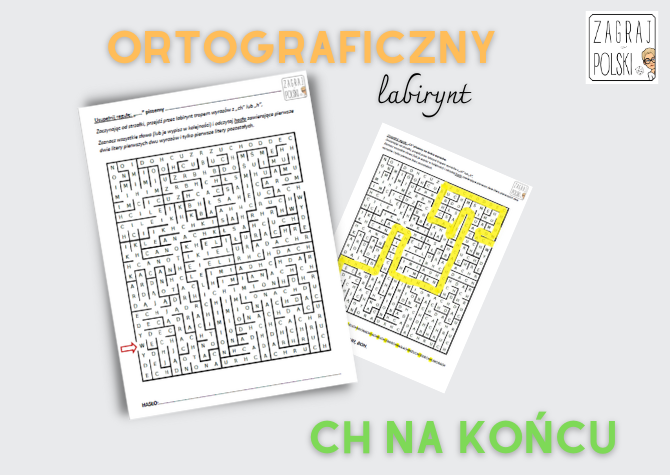 Ortograficzny labirynt - "ch" na końcu wyrazów