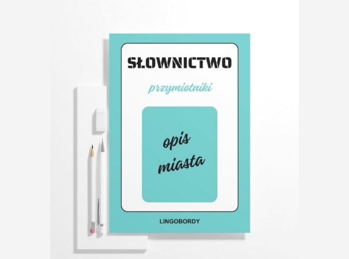 Opis miasta – przymiotniki