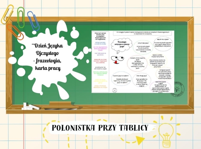 Język - frazeologiczmy - Dzień Języka Ojczystego