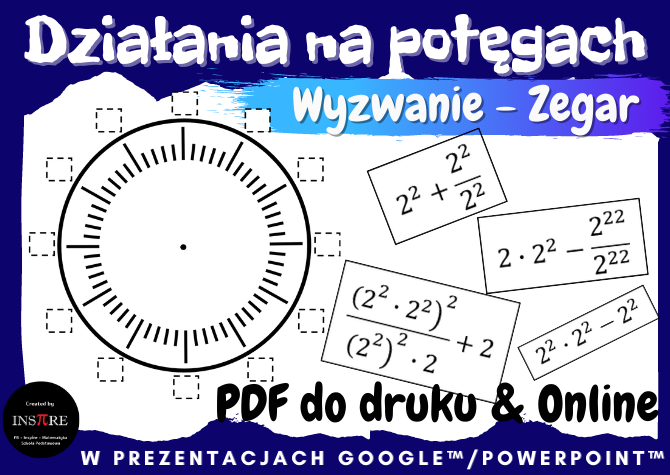 Działania na potęgach - Wyzwanie dla kl. 7-8 Zegar. Do druku i online