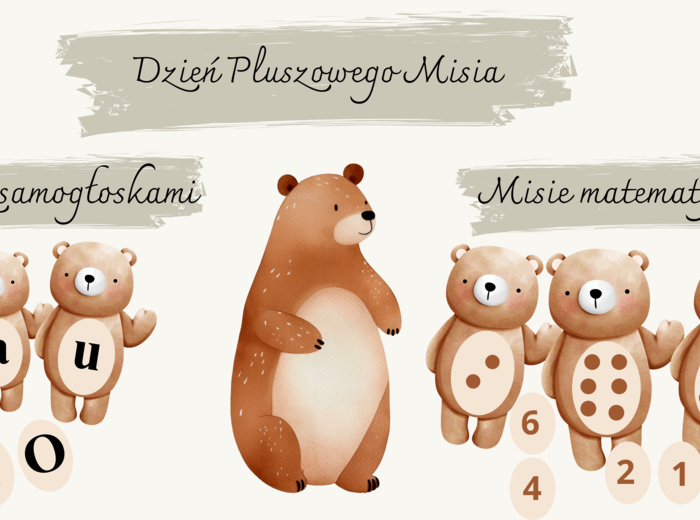 Pluszowy Miś - nauka cyfr i samogłosek. Dzień Pluszowego Misia.