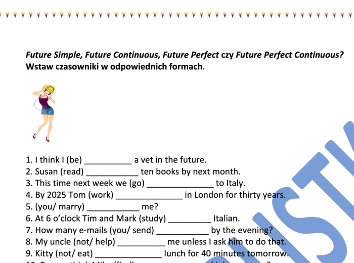 Future Simple, Future Continuous, Future Perfect, Future Perfect Continuous- ćwiczenie z kluczem