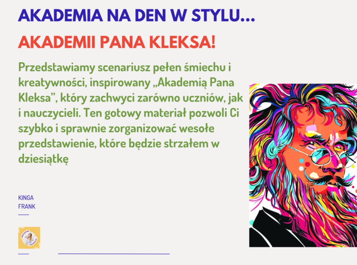 📚 Nowy scenariusz na Dzień Edukacji Narodowej – „Akademia Pana Kleksa w wersji szkolnej”! 🎭