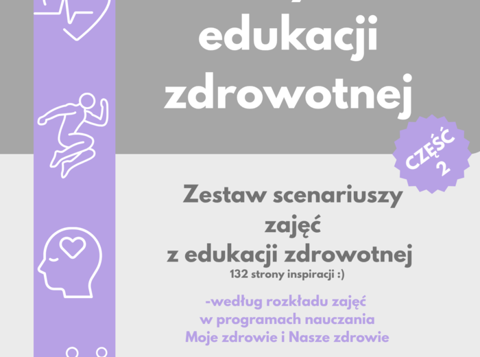 Poradnik nauczyciela edukacji zdrowotnej- część 2.