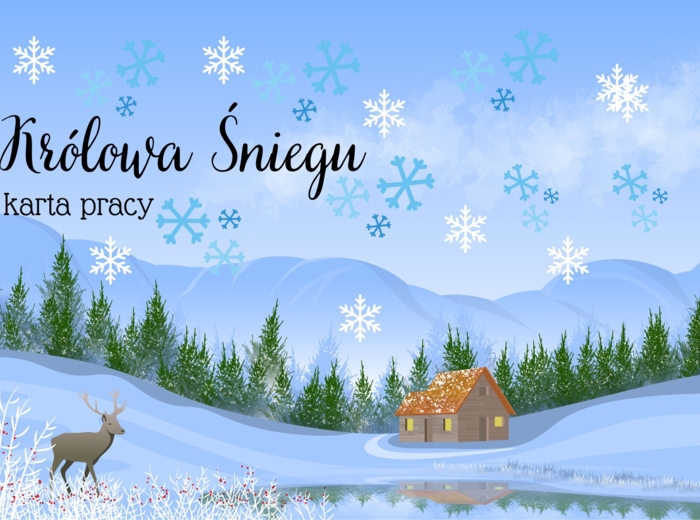Karta pracy sprawdzająca znajomość "Królowej Śniegu"