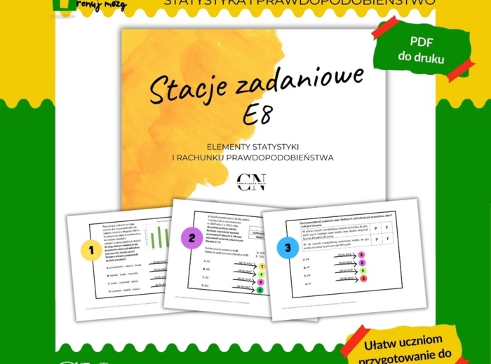 Stacje zadaniowe - Elementy statystyki i rachunku prawdopodobieństwa E8