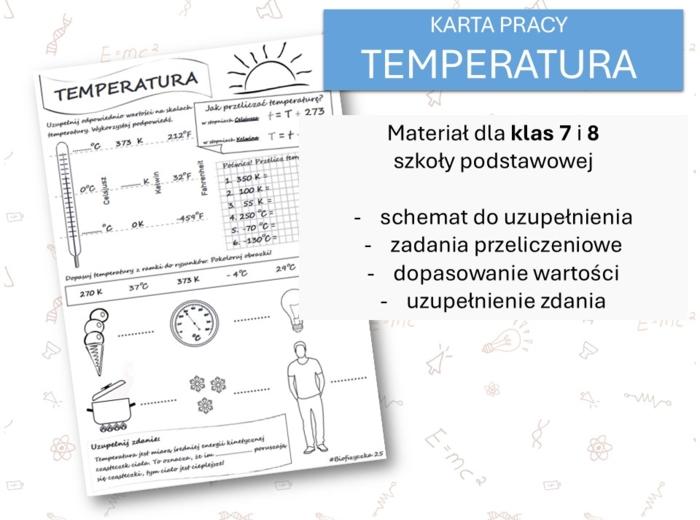 Fizyka 7 i 8. Karta pracy. TEMPERATURA. Termodynamika.
