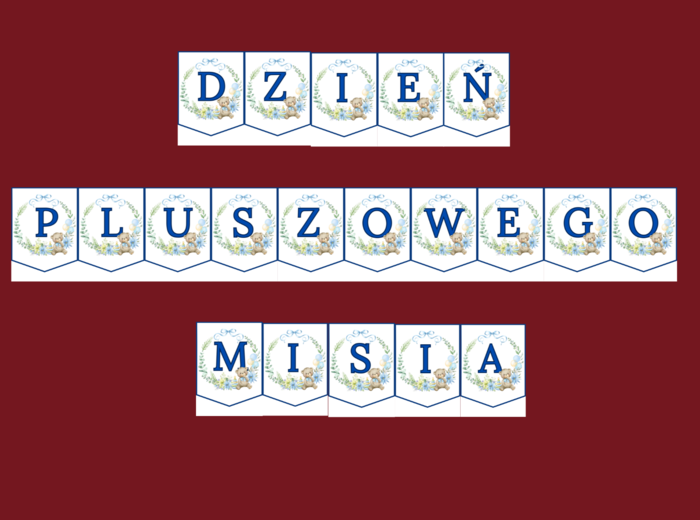 DZIEŃ PLUSZOWEGO MISIA – biblioteka – świetlica – GIRLANDA – gazetka - wersja 1