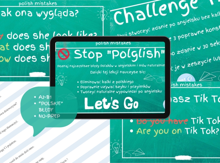 POLSKIE BŁĘDY bye bye POLGLISH (A2-B1)
