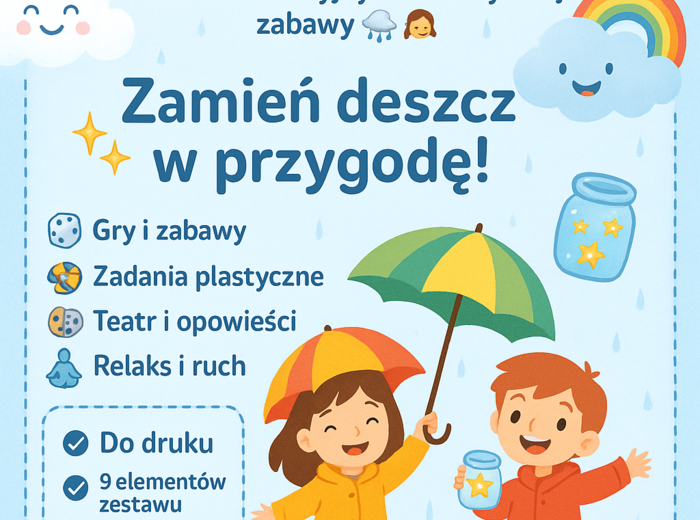 Temat zajęć: „Pomysły na deszczowe dni” . Burza mózgów z dziećmi, co robić w domu, gdy pada deszcz.