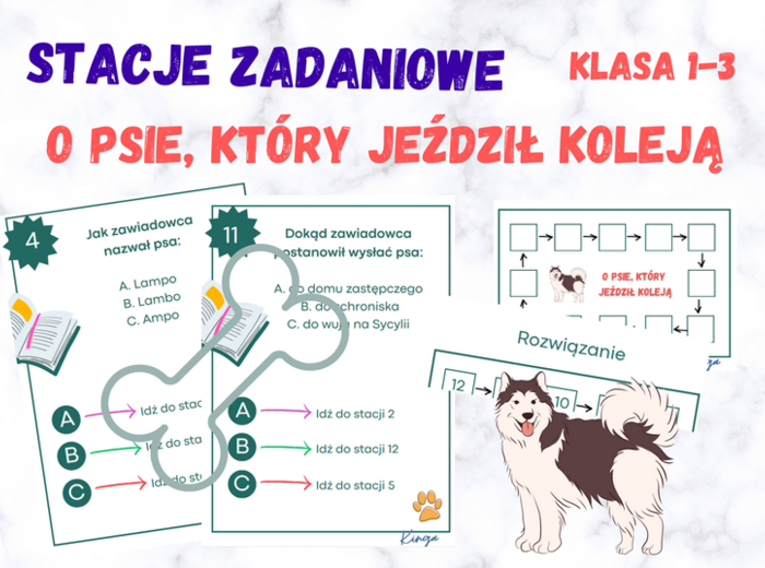 Stacje zadaniowe - O psie, któy jeździł koleją, klasa 1-3