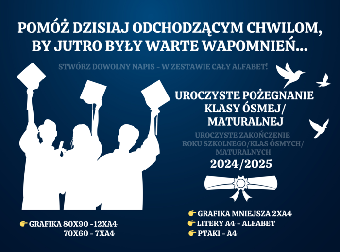 POŻEGNANIE KLASY ÓSMEJ/MATURALNEJ - ZAKOŃCZENIE ROKU SZKOLNEGO DEKORACJA
