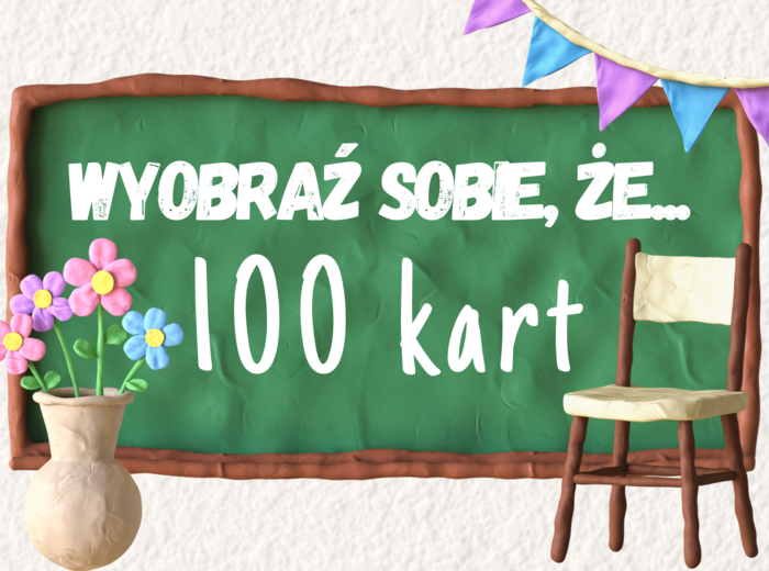 Wyobraź sobie, że... 100 kart TUS
