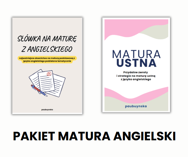 Pakiet do matury z angielskiego: Słownictwo + Matura ustna, angielski, słówka, słownictwo