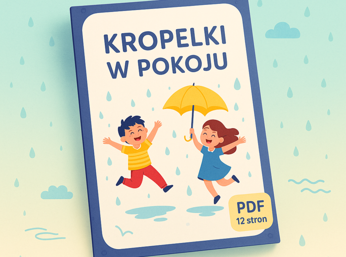 „Kropelki w pokoju” – karty zabaw ruchowych na deszczowy dzień