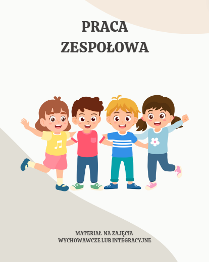 Praca zespołowa - Karta pracy na zajęcia wychowawcze i integracyjne