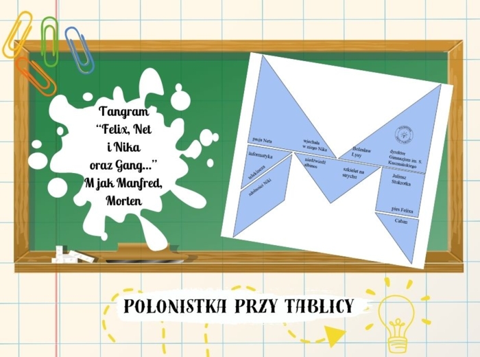 Tangram "Felix, Net i Nika oraz Gang Niewidzialnych..."