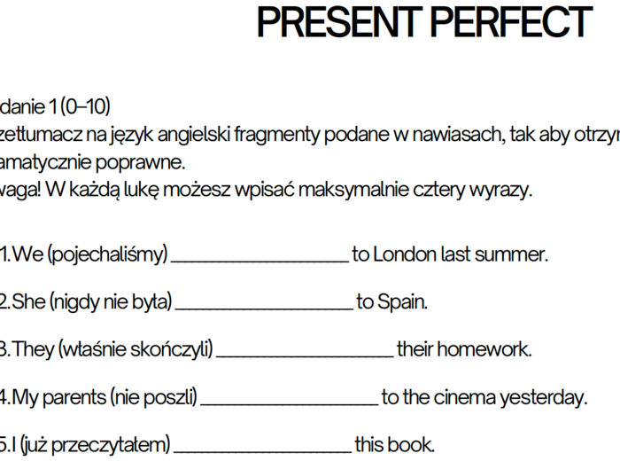 PAST SIMPLE & PRESENT PERFECT W ZADANIACH EGZAMINACYJNYCH EGZAMIN ÓSMOKLASISTY, E8, ZADANIA GRAMATYCZNE