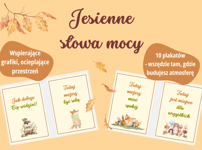 Jesienne słowa mocy - wspierające plakaty do każdej przestrzeni