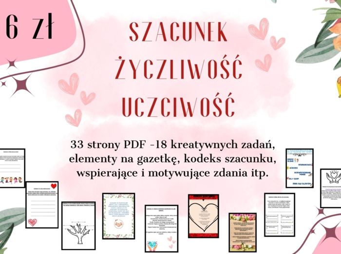 Życzliwość, szacunek, uczciwość. Zadania.